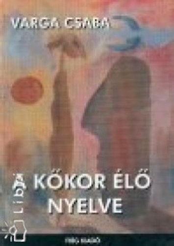 Varga Csaba - A kkor l nyelve