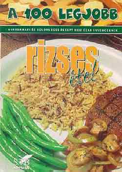 Mzes Istvn M. (szerk.) - A 100 legjobb rizses tel