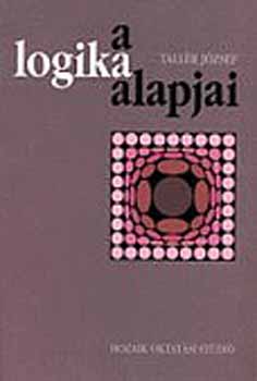 Tall�r J�zsef - A logika alapjai