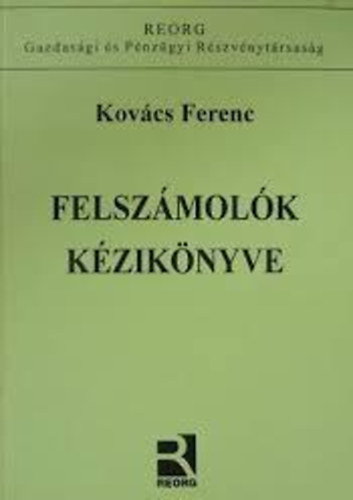 Kovcs Ferenc - Felszmolk kziknyve