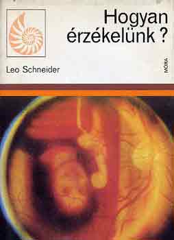 Leo Schneider - Hogyan rzkelnk?
