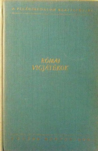 Plautus-Terentius - Római vígjátékok