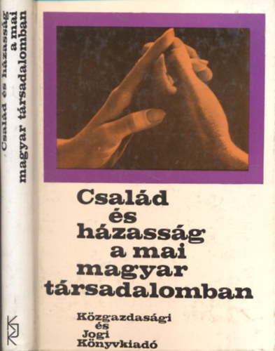 L�csei P�l  (szerk.) - Csal�d �s h�zass�g a mai magyar t�rsadalomban