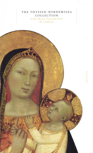 Mar Borobia - The Thyssen-Bornemisza Collection at the Museu Nacional d'Art de Catalunya