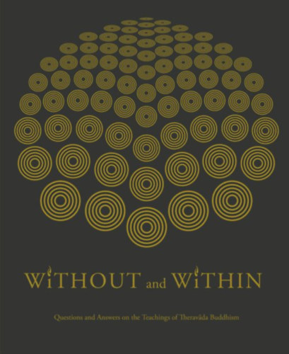 Ajahn Jayasaro - Without and Within
