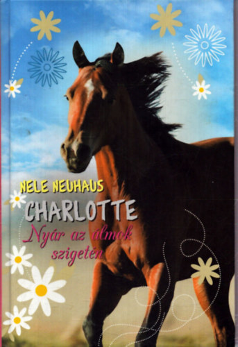 Nele Neuhaus - Charlotte 1. - Nyár az álmok szigetén