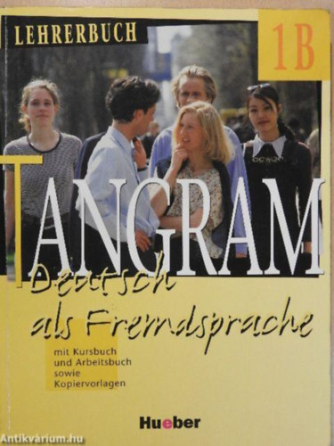 Rosa-Maria Dallapiazza - Tangram - Deutsch als Fremdsprache (1B) Kursbuch+Arbeitsbuch