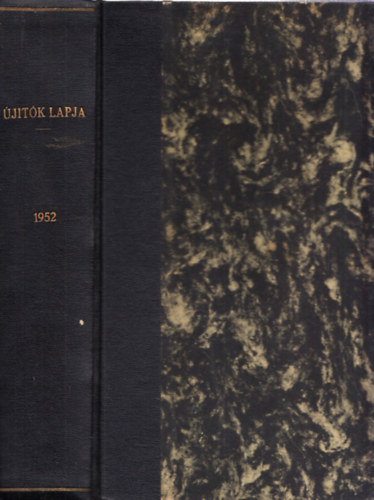 Hevesi Gyula  (szerk.) - �j�t�k Lapja 1952/1-24. (Teljes �vfolyam egybek�tve)