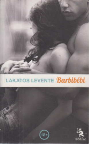 Lakatos Levente - Barbib�bi