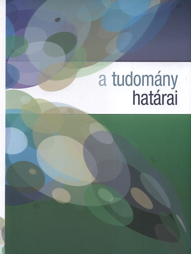 A tudomny hatrai