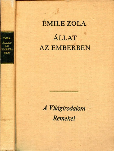 mile Zola - llat az emberben