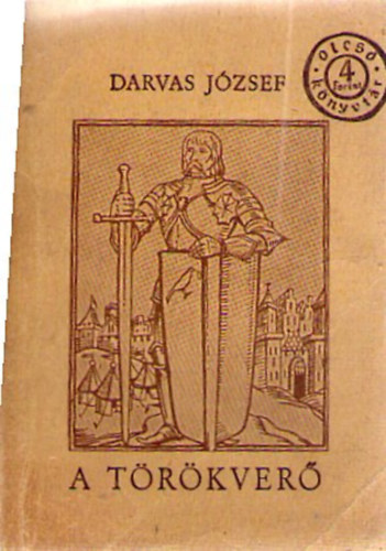 Darvas Jzsef - A trkver