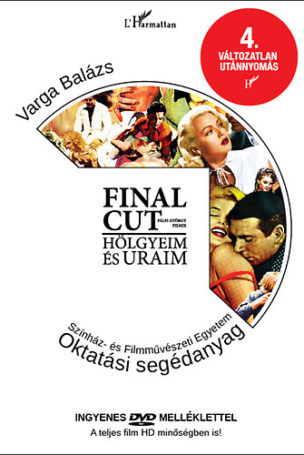 Varga Bal�zs - Final Cut - A tank�nyv + DVD