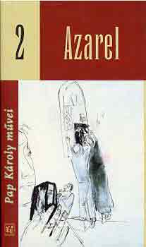Pap K�roly - Azarel