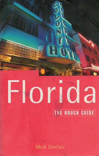 Mick Sinclair - The Rough Guide - Florida