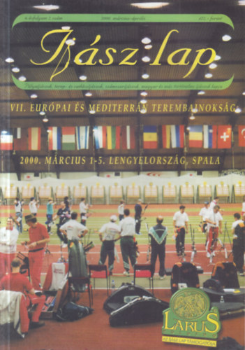 Borbély László (szerk.) - Íjász lap 2000. március-április (6. évfolyam, 2. szám)