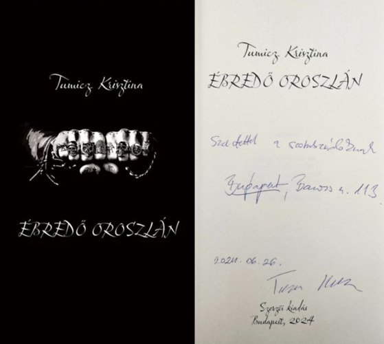 Tumicz Krisztina - Ébredő oroszlán - Dedikált