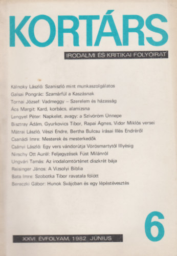 Kortárs 6. XXVI. évfolyam 1982. június