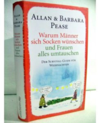 Allan & Barbara Pease - Warum M�nner sich Socken w�nschen und Frauen alles umtauschen