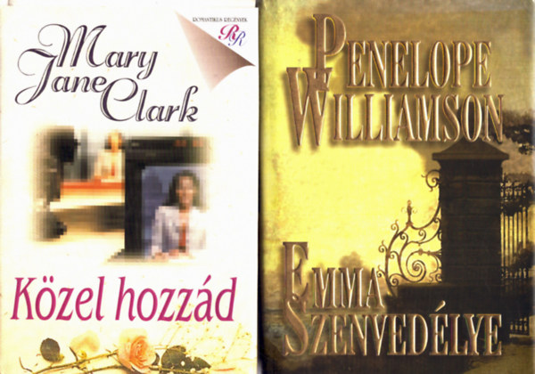 General Press Kiad� - 2 db romantikus: K�zel hozz�d+ Emma szenved�lye