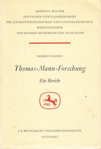 Herbert Lehnert - Thomas-Mann-Forschung. Ein Bericht