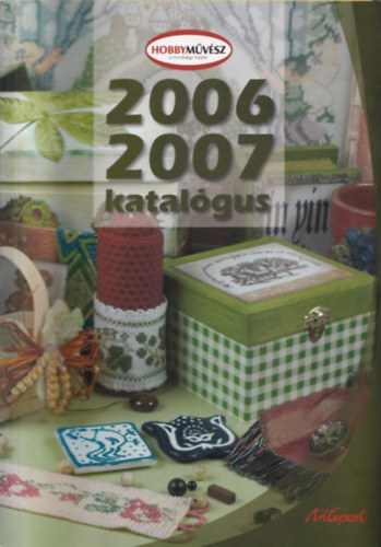 Hobbymvsz - 2006-2007 katalgus