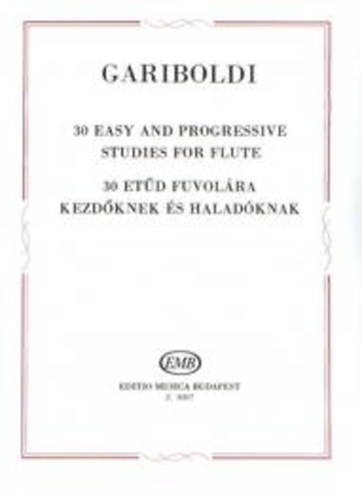 Giuseppe Gariboldi - 30 etűd fuvolára kezdőknek és haladóknak