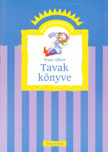 Wass Albert - Tavak knyve (Kincsesknyv 2.)