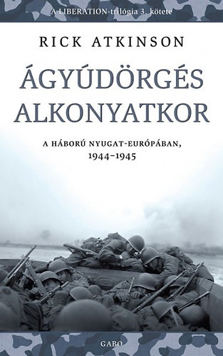 Rick Atkinson - gydrgs alkonyatkor