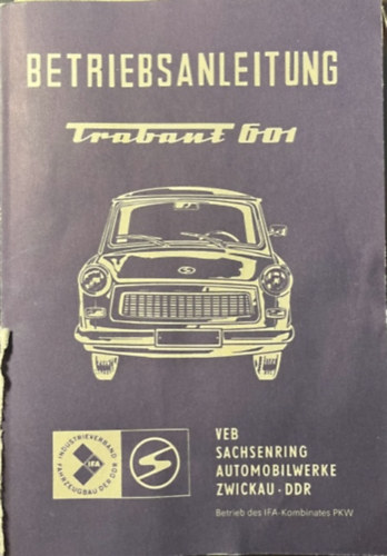 Betriebsanleitung Trabant 601