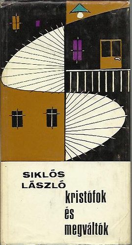 Sikl�s L�szl� - Krist�fok �s megv�lt�k