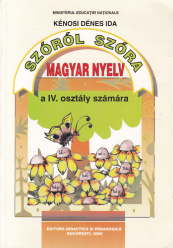 Knosi Dnes Ida - Szrl szra - Magyar nyelv a IV. osztly szmra