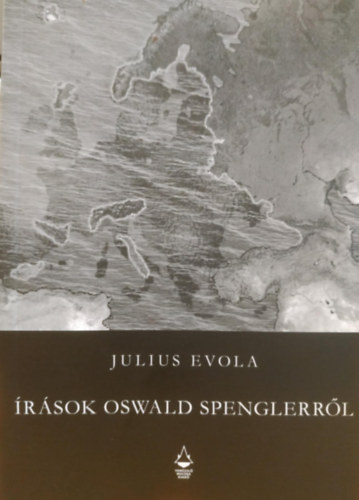 Varzsl Macska kiad Julius Evola - rsok Oswald Spenglerrl
