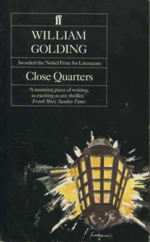 William Golding - Close quarters