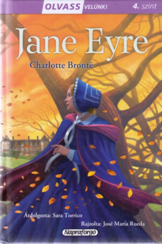 Charlotte Brontë - Olvass velünk! (4) - Jane Eyre