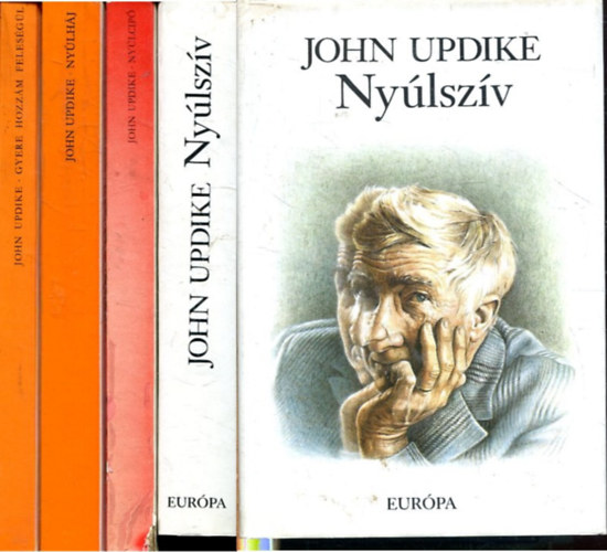 John Updike - 4 db John Updike regny: Nylszv + Nylcip + Nylhj + Gyere hozzm felesgl