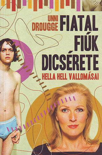 Unni Drougge - Fiatal fik dicsrete