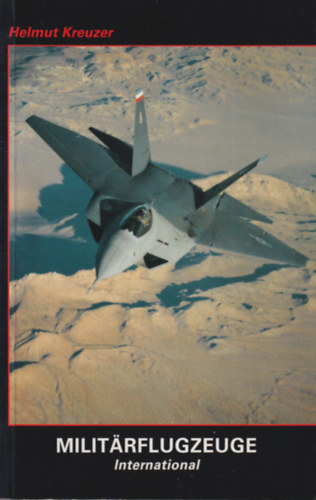 Helmut Kreuzer - Militarflugzeuge International