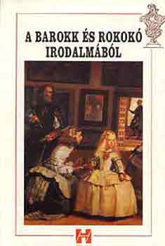A barokk �s rokok� irodalm�b�l