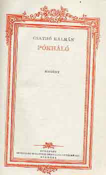 Csath� K�lm�n - P�kh�l�