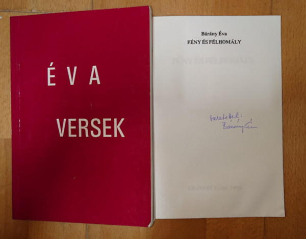 B�r�ny �va - B�r�ny �va k�t dedik�lt k�tete: �va versek, F�ny �s f�lhom�ly