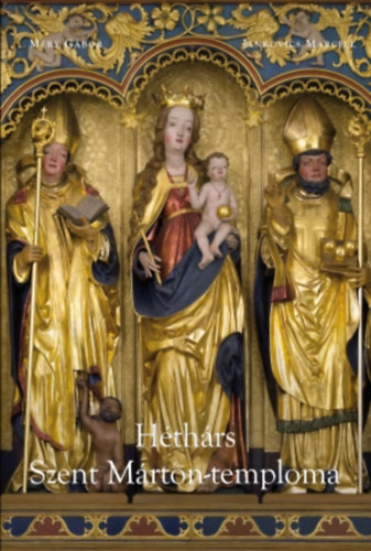 Jankovics Marcell - Héthárs Szent Márton-temploma