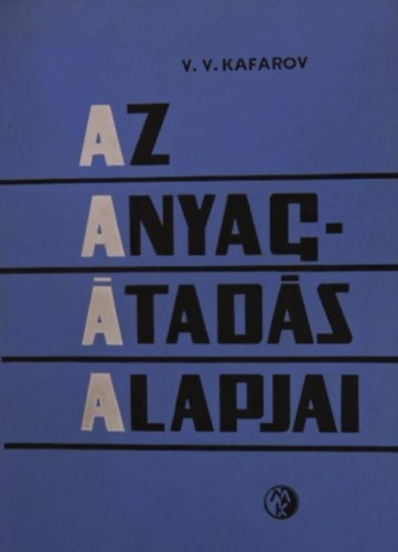 Kafarov - Az anyagtads alapjai