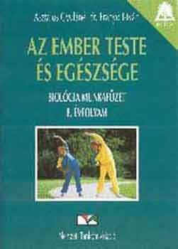 Asztalos; dr. Frany� I - Az ember teste �s eg�szs�ge. Biol�gia munkaf�zet 8. - 01033/M/1