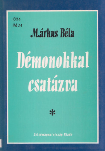 Mrkus Bla - Dmonokkal csatzva