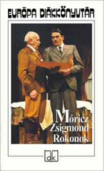 M�ricz Zsigmond - Rokonok - Eur�pa Di�kk�nyvt�r