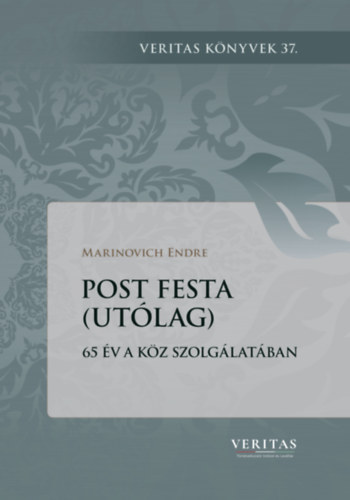 Marinovich Endre - Post festa (Ut�lag)