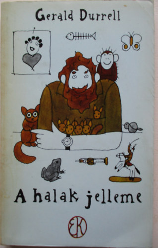 Gerald Durrell - A halak jelleme (Rber Lszl illusztrciival)