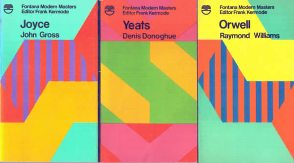 Raymond Williams, Denis Donoghue John Gross - 3 db angol �letrajz: Yeats+ Orwell+ Joyce