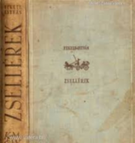 Fekete Istv�n - Zsell�rek